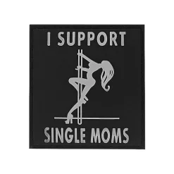 Rubber Patch I Support Single Moms
